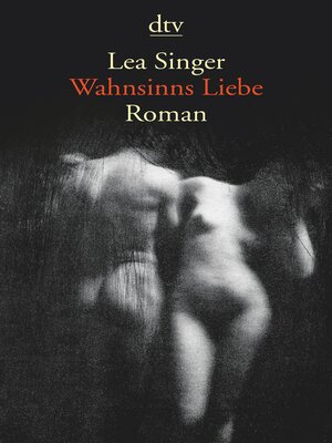 cover image of Wahnsinns Liebe